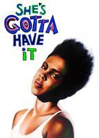 She's Gotta Have It