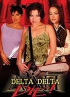 Delta Delta Die!