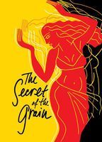 The Secret of the Grain