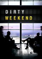 Dirty Weekend