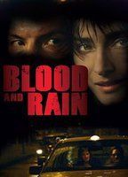 Blood and Rain