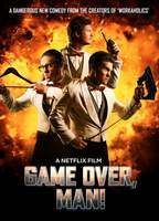 Game Over, Man!