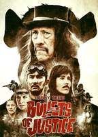 Bullets of Justice