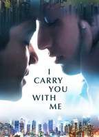I Carry You With Me