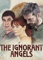 The Ignorant Angels