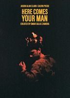 Here Comes Your Man
