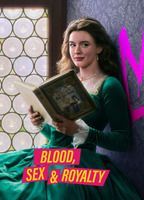 Blood, Sex & Royalty