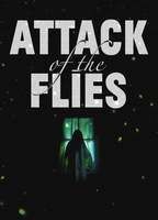 Attack of the Flies