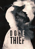 Dope Thief