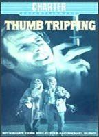 Thumb Tripping