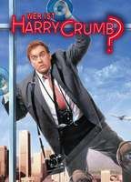 Who's Harry Crumb?