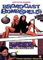 Broadcast Bombshells