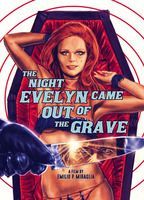 The Night Evelyn Came Out of the Grave