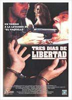 Tres días de libertad