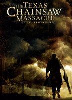 The Texas Chainsaw Massacre: The Beginning