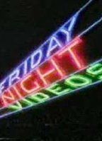 Friday Night Videos