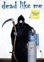Dead Like Me