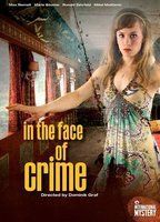In the Face of Crime