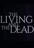 The Living and the Dead