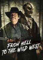 From Hell to the Wild West