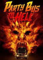 Party Bus To Hell