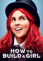 How to Build a Girl