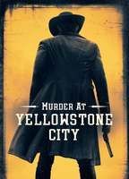 Murder at Yellowstone City
