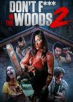 Don't Fuck in the Woods 2
