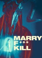 Marry F*** Kill