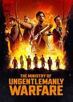 The Ministry of Ungentlemanly Warfare